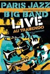 Paris Jazz Big Band - 