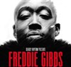 Freddie Gibbs + Guest: DJ Mayday - Billy Bats - 