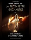 La trompettre enchantée : Lucienne Renaudin-Vary - 