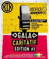 Gala caritatif | Edition #1 - 