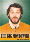 The Big Montowski - 