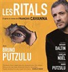 Les ritals | avec Bruno Putzulu - 