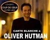 Olivier hutman Carte Blanche - 