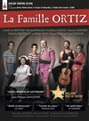 La Famille Ortiz - 