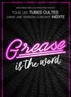 Grease is the word - 