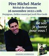 Concert du Père Michel Marie - 