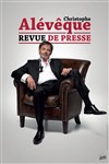 Christophe Alévêque dans Revue de presse - 