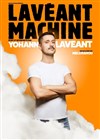 Yohann Lavéant dans Lavéant Machine - 