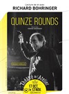 Quinze rounds - 