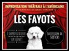 Les Fayots, improvisation théâtrale - 