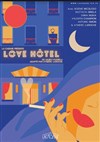 Love Hôtel - 