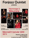 Fanjazz Quintet : Hommage à Maurane - 