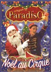 Cirque Paradiso dans Noël au cirque | - Souppes-sur-Loing - 
