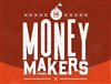 Money Makers - Release Party - 