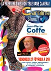 Carolina show | avec Jean Pierre Coffe - 
