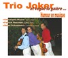 Trio joker | Attraction musicale et visuelle - 