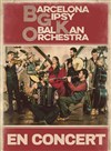 Barcelona Gipsy Balkan Orchestra - 