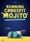 Running, CrossFit et Mojito - 