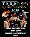 Tarbes Magic Festival 2023 - 