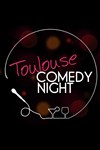 Toulouse Comedy Night - 