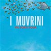 I Muvrini : Piu Forti Tour - 