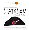 L'Aiglon, l'ombre de Napoléon - 