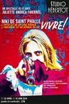 Niki de Saint Phalle, Vivre ! - 