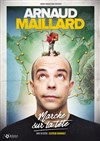 Arnaud Maillard marche sur la tête - 