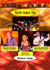 Dîner-Concert : Nathy World Trio - 