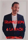 Mister Rach dans Transition à la Rach - 