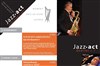 Jazz Act 4tet invite le saxophoniste René Gervat - 