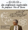 Les conférences improvisées du professeur Van de Burne - 