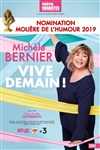 Michèle Bernier dans Vive Demain ! - 
