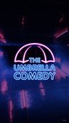 Umbrella Comedy - 
