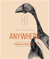 Anywhere - 