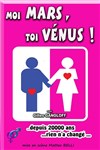 Moi Mars, toi Vénus ! - 
