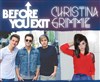 Before you exit + Christina Grimmie - 