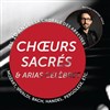 Choeurs Sacrés et Arias Célèbres - 