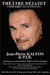 Jean Pierre Kalfon & P.I.B - 