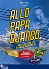 Allo Papa Django | Festival Corse en scène 2021 - 