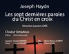 Choeur Amadeus - Les sept dernières paroles du Christ en croix - 