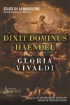Dixit Dominus de Haendel et Gloria de Vivaldi - 
