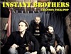 Instant Brothers - 