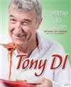 Tony Di dans Comme à la maison (Fatto in casa) - 