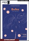 Bulles (ou Çoeurs) - 