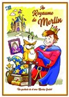 Au royaume de Merlin - 
