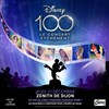 Disney 100 ans : Le concert évènement | Dijon - 