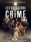 Les Voyageurs du Crime - 