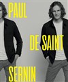 Paul de Saint Sernin | En rodage - 