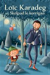 Loïc Karadec et Skolpad le Korrigan - 